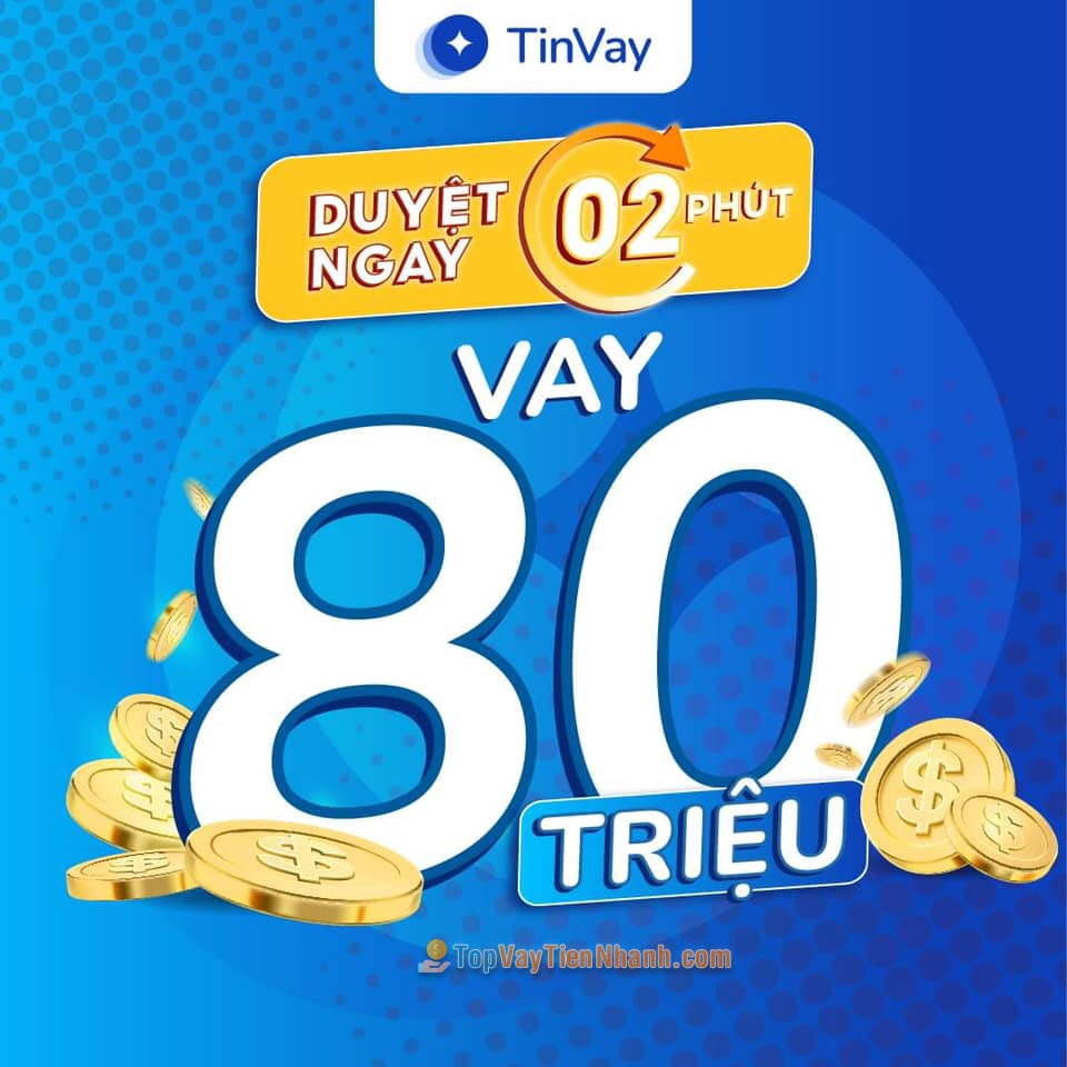 TinVay - App vay tiền hỗ trợ nợ xấu